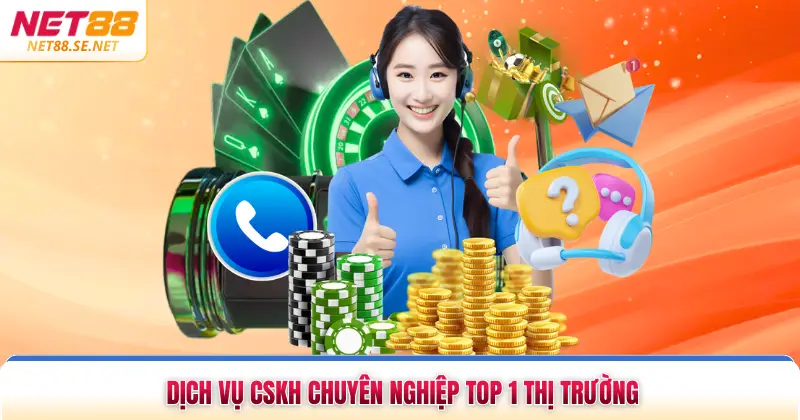 Dịch vụ CSKH chuyên nghiệp top 1 thị trường