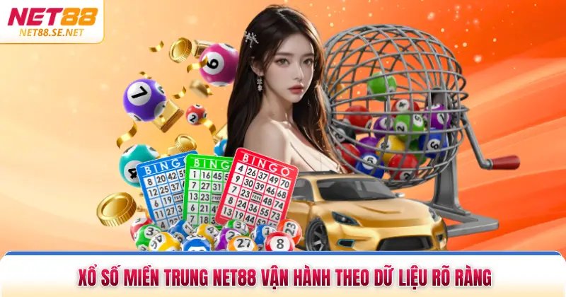 Xổ số miền Trung NET88 vận hành theo dữ liệu rõ ràng